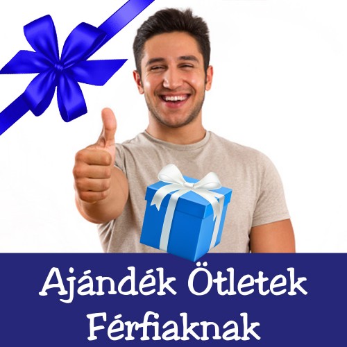 Ajándék Ötletek Férfiaknak
