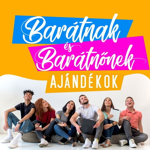 Barátoknak, barátnőknek