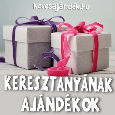 Keresztanyáknak